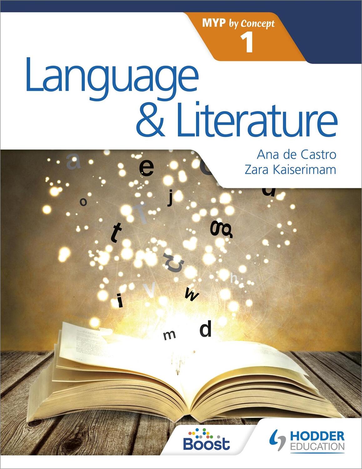 Cover: 9781471880735 | Language and Literature for the IB MYP 1 | Ana de Castro (u. a.)