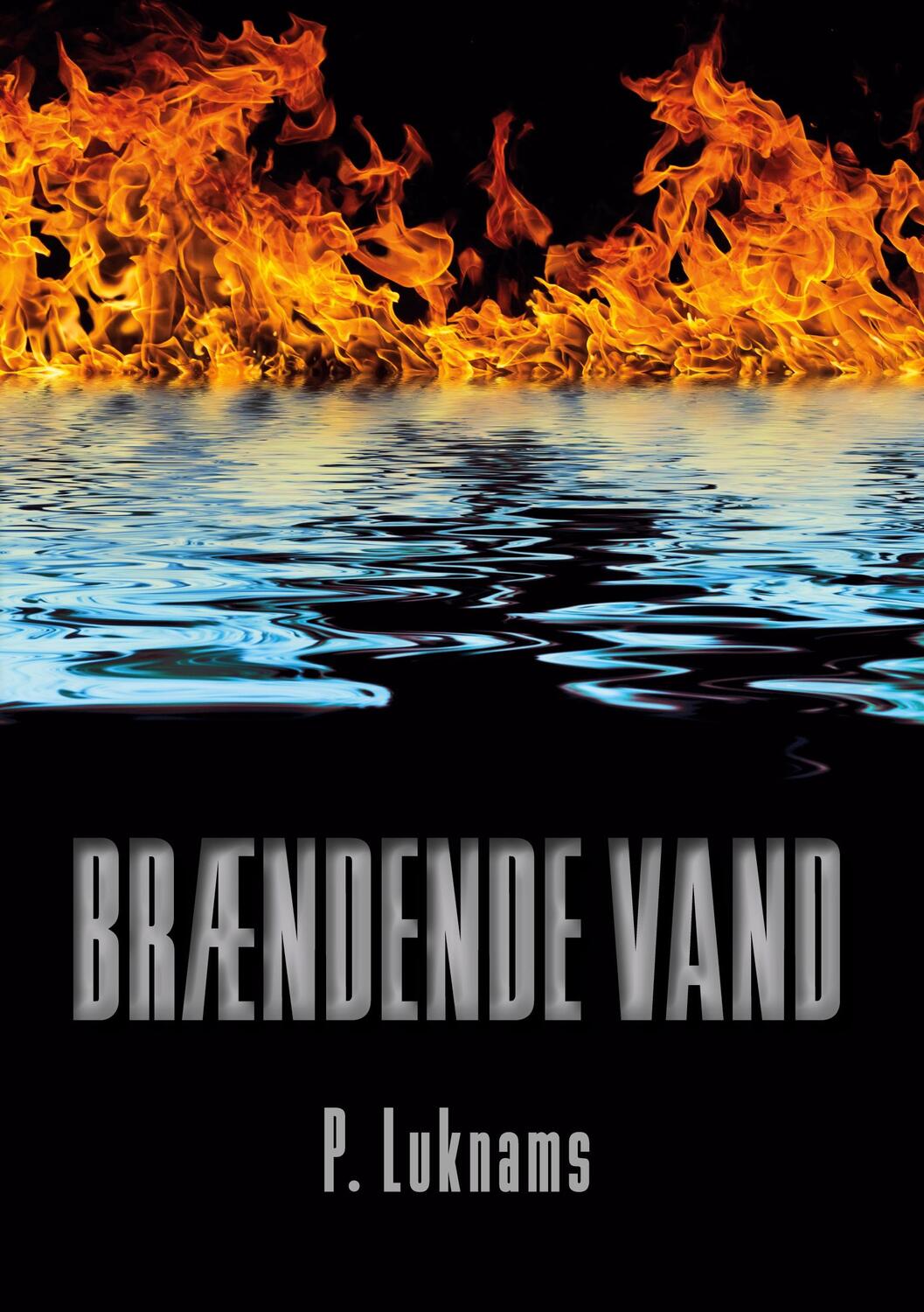 Cover: 9788743038580 | Brændende vand | P. Luknams | Taschenbuch | Dänisch | Books on Demand