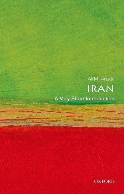 Cover: 9780199669349 | Iran: A Very Short Introduction | Ali M. Ansari | Taschenbuch | 2014