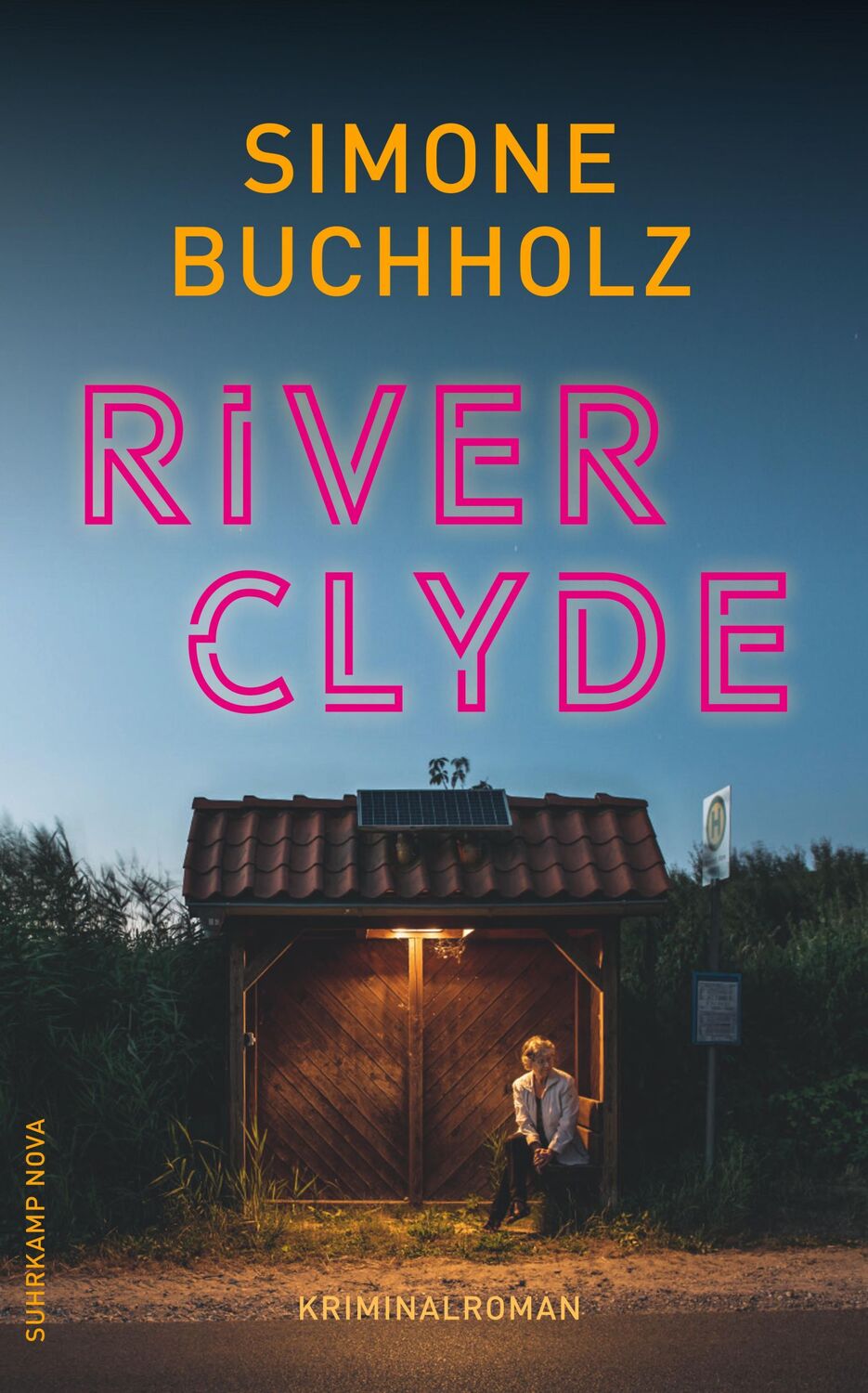 Cover: 9783518471296 | River Clyde | Kriminalroman | Simone Buchholz | Taschenbuch | 230 S.