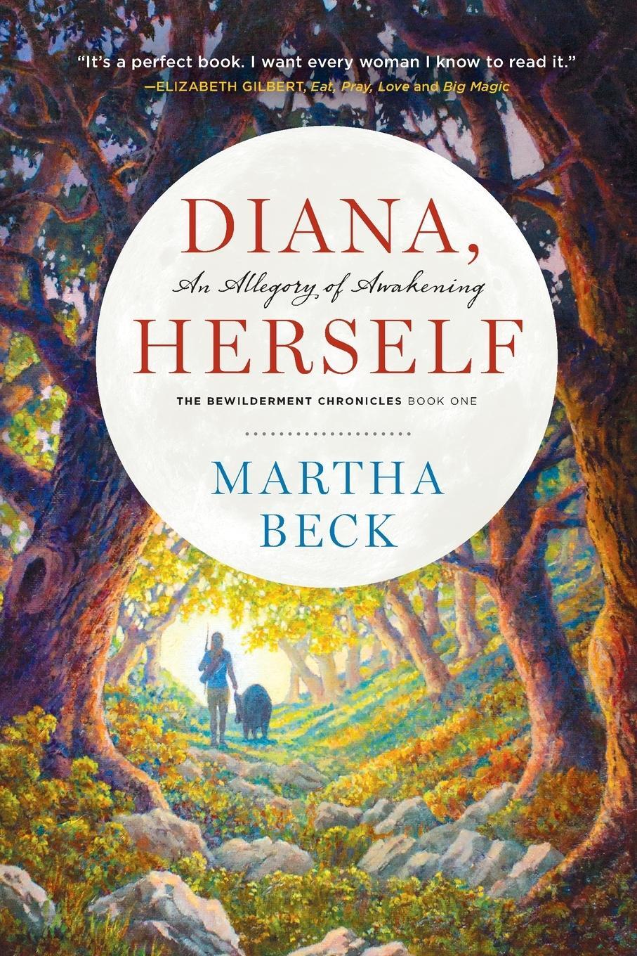 Cover: 9781944264031 | Diana, Herself | An Allegory of Awakening | Martha Beck | Taschenbuch