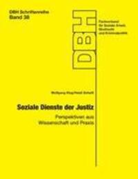 Cover: 9783936999976 | Soziale Dienste der Justiz | Perspektiven aus Wissenschaft und Praxis