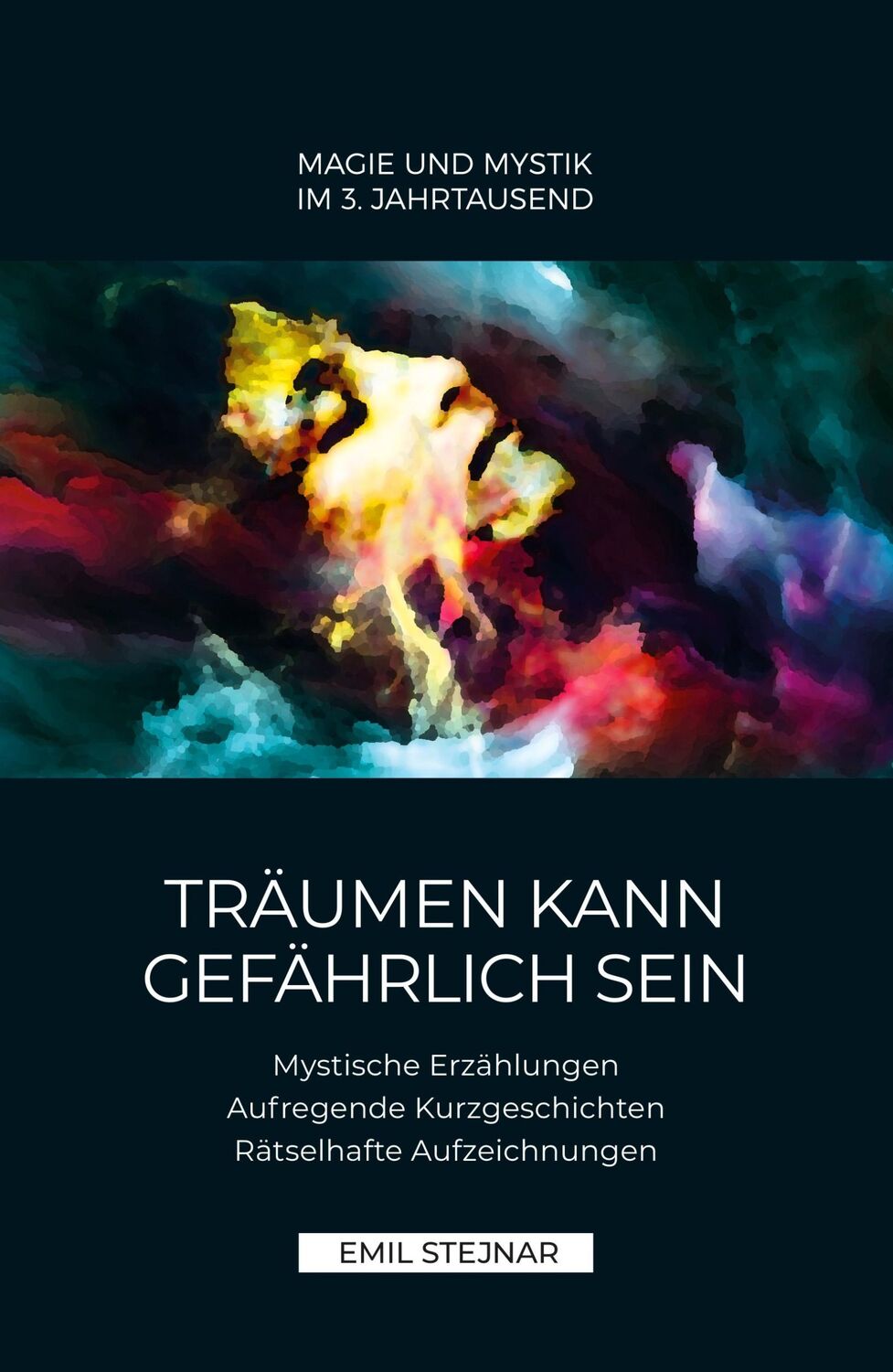 Cover: 9783900721015 | Träumen kann gefährlich sein MAGIE UND MYSTIK IM 3. JAHRTAUSEND | Buch