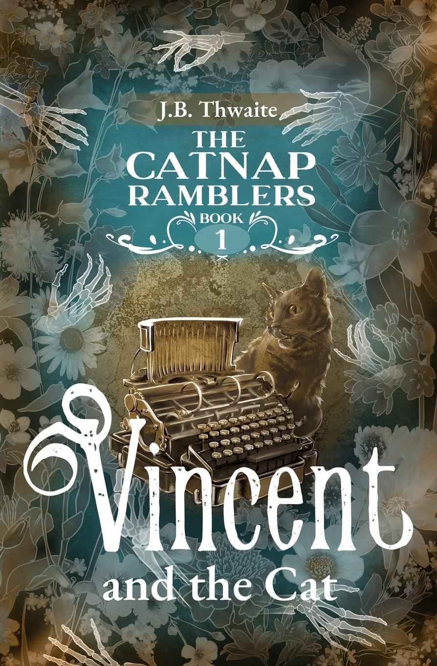 Cover: 9789526529707 | Vincent and the Cat | J. B. Thwaite | Taschenbuch | Paperback | 2023