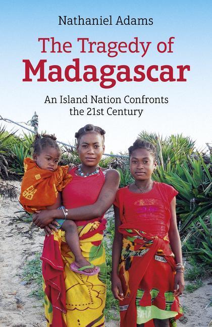 Cover: 9781789048742 | Tragedy of Madagascar, The | Nathaniel Adams | Taschenbuch | Englisch