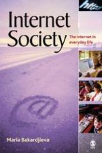 Cover: 9780761943396 | Internet Society | The Internet in Everyday Life | Maria Bakardjieva