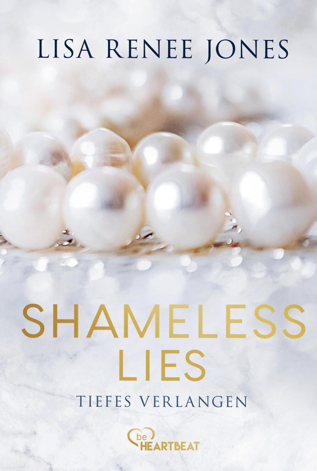 Cover: 9783741303340 | Shameless Lies - Tiefes Verlangen | Lisa Renee Jones | Taschenbuch