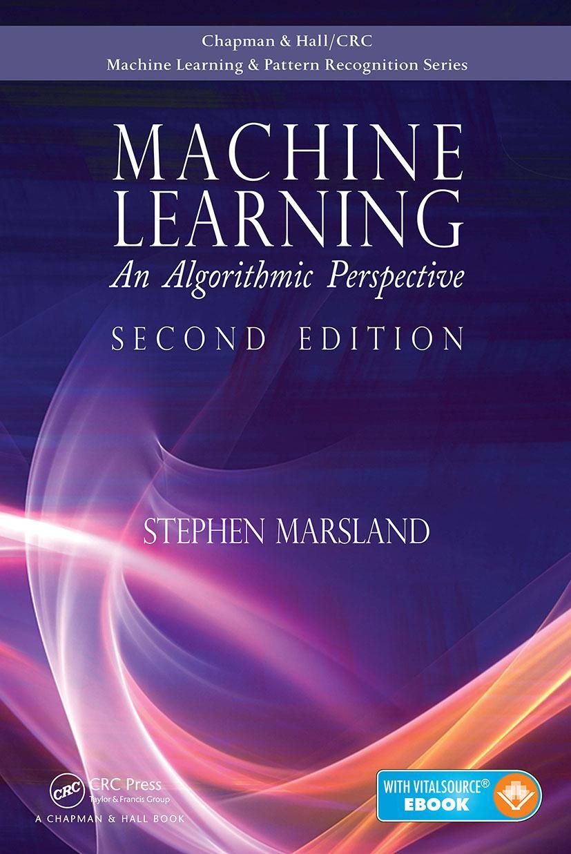 Cover: 9781466583283 | Machine Learning: An Algorithmic Perspective, Second Edition | Buch