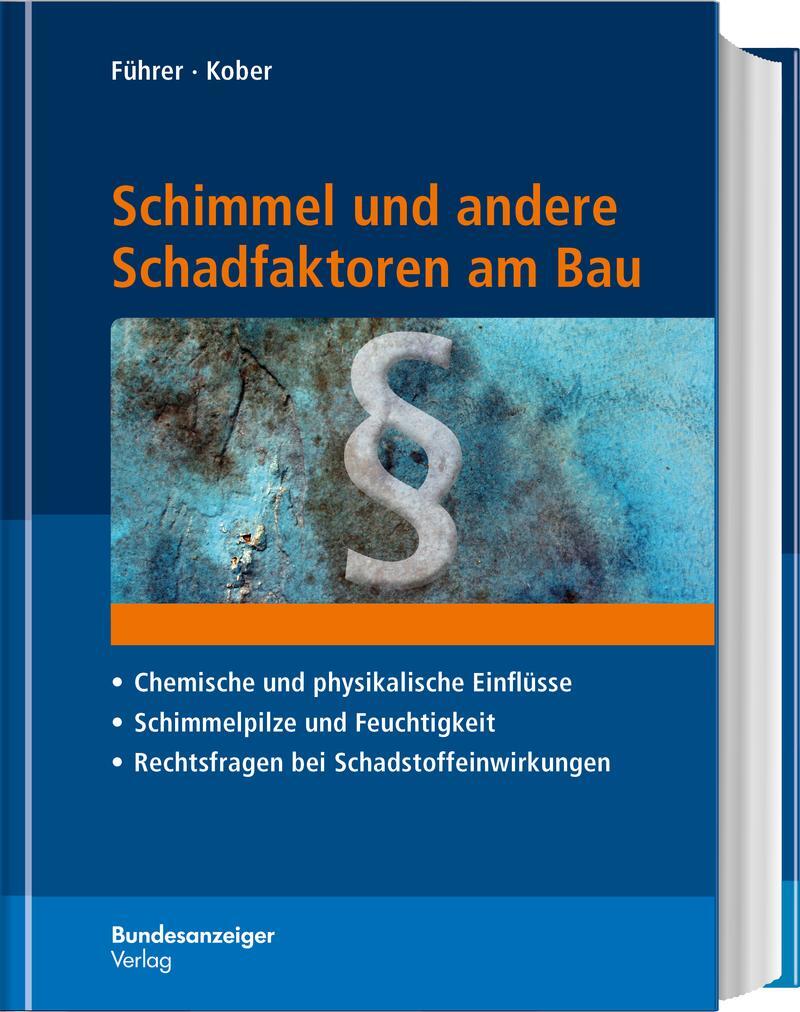 Cover: 9783846206911 | Schimmel und andere Schadfaktoren am Bau | Gerhard Führer (u. a.)