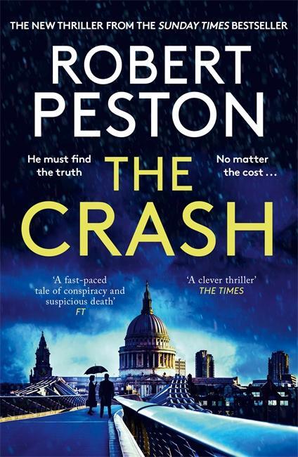 Cover: 9781838777807 | The Crash | Robert Peston | Taschenbuch | VIII | Englisch | 2024