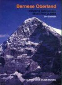 Cover: 9780900523649 | Bernese Oberland | Les Swindin | Taschenbuch | 2003 | Alpine Club