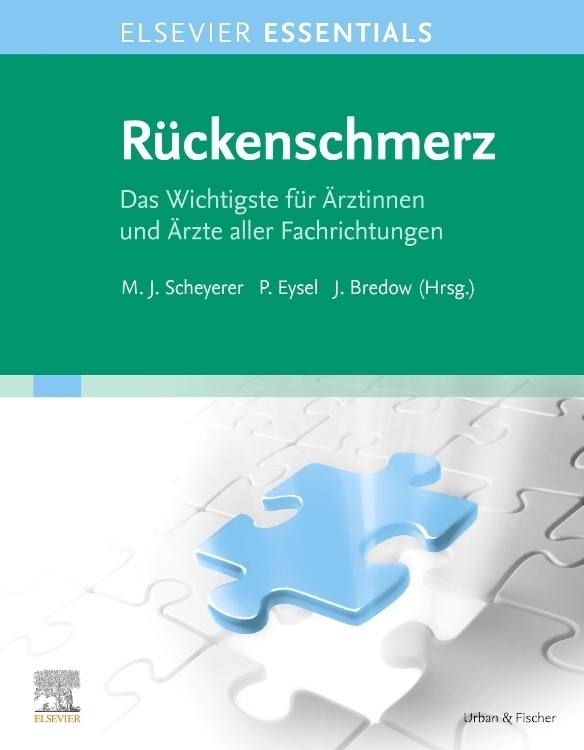 Cover: 9783437235559 | ELSEVIER ESSENTIALS Rückenschmerz | Max Joseph Scheyerer (u. a.) | XV