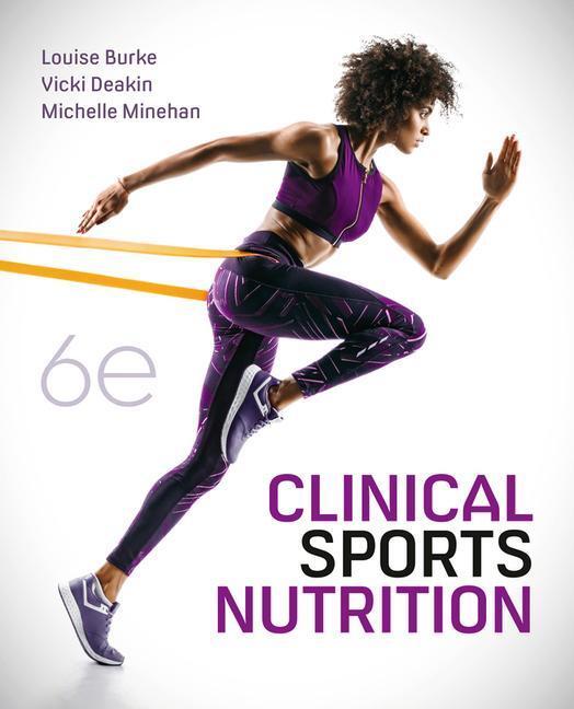 Cover: 9781760425647 | Clinical Sports Nutrition 6th Edition | Louise Burke (u. a.) | Buch