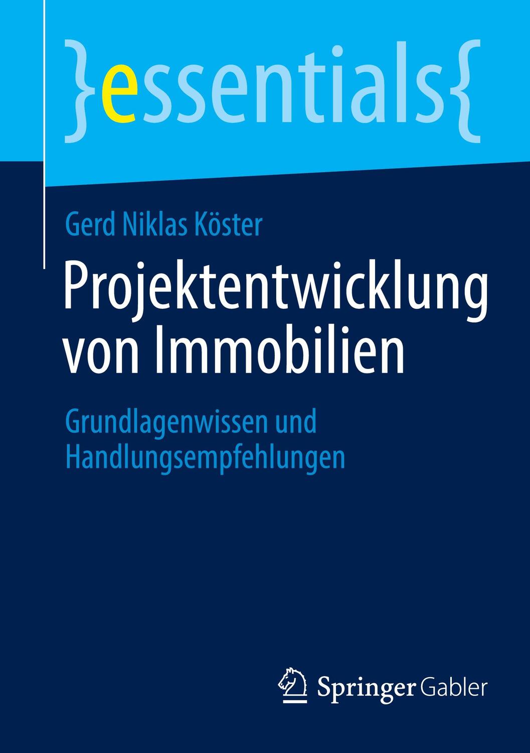 Cover: 9783658358754 | Projektentwicklung von Immobilien | Gerd Niklas Köster | Taschenbuch