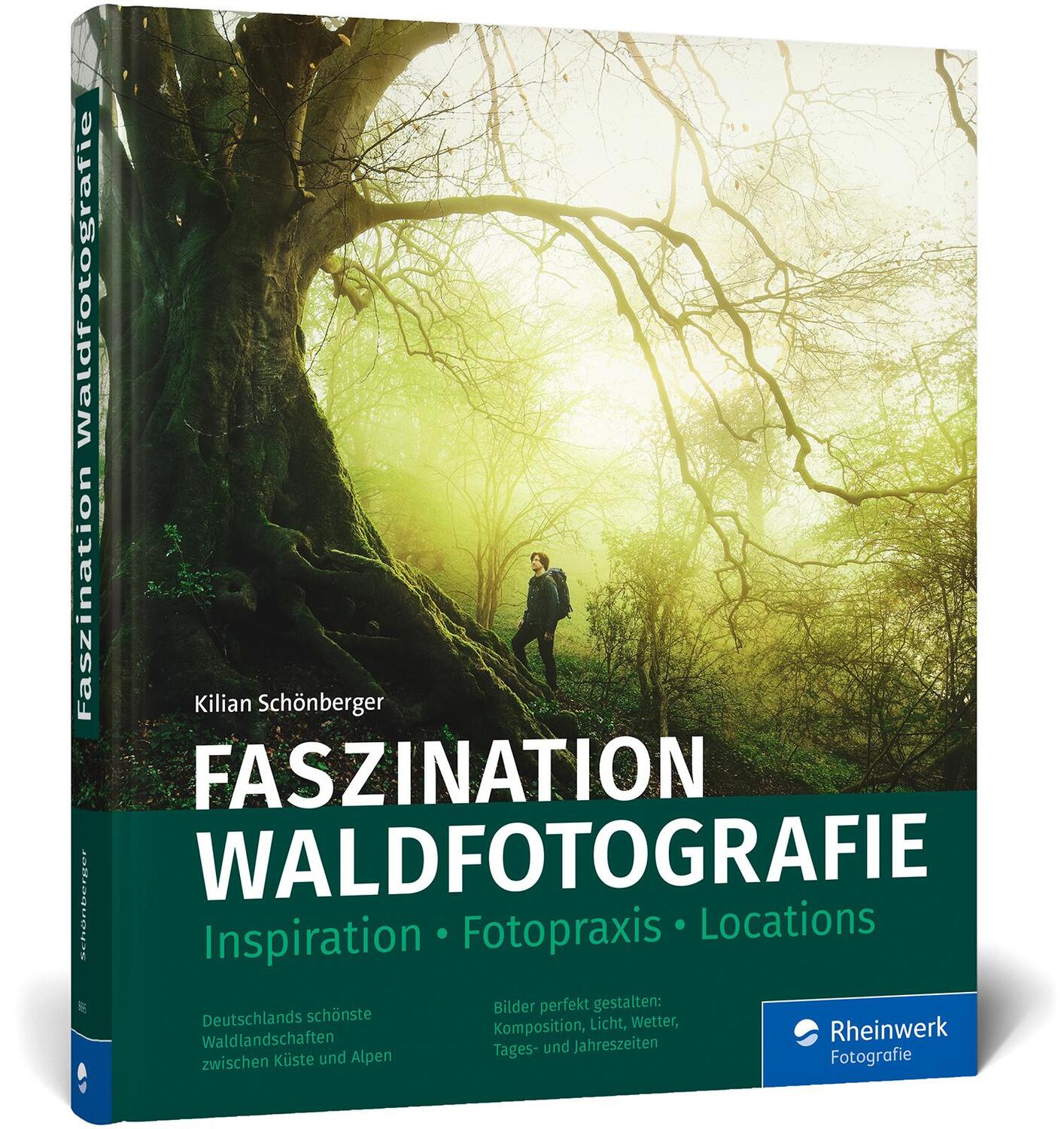 Cover: 9783836286954 | Faszination Waldfotografie | Kilian Schönberger | Buch | 387 S. | 2021