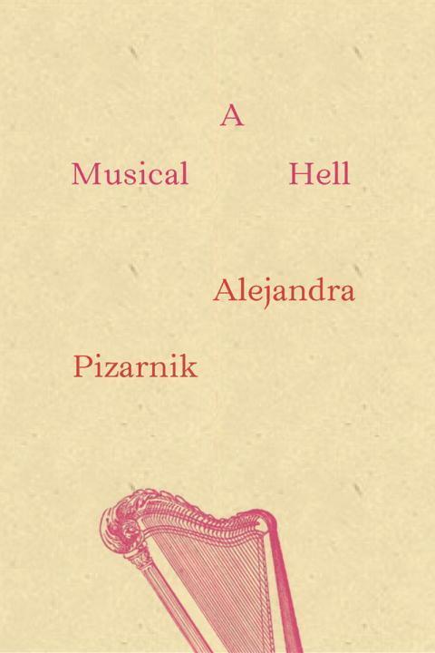 Cover: 9780811220965 | A Musical Hell | El Infierno Musical | Alejandra Pizarnik | Buch