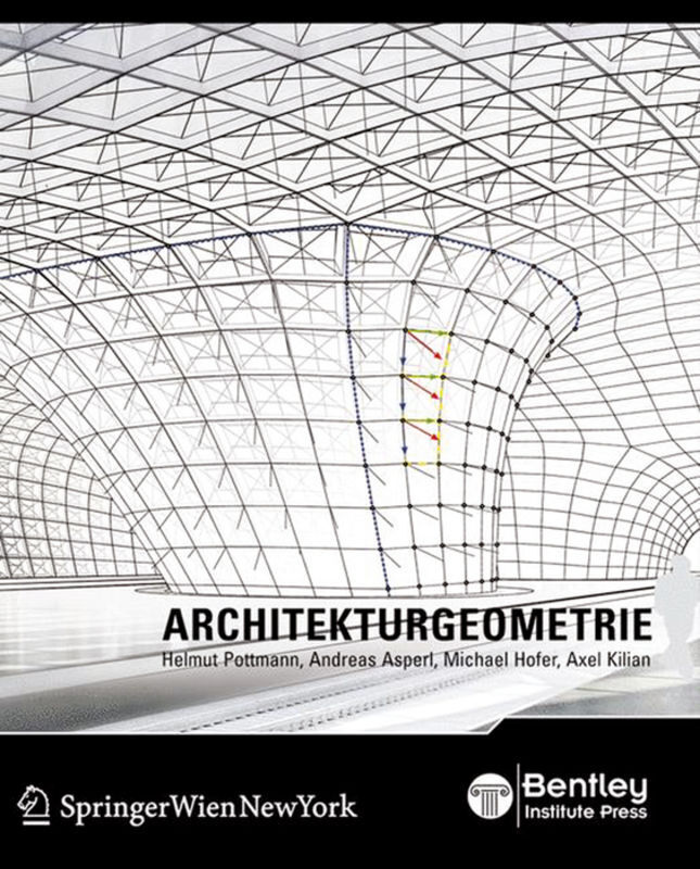 Cover: 9783990433201 | Architekturgeometrie | Helmut Pottmann (u. a.) | Buch | 474 S. | 2009