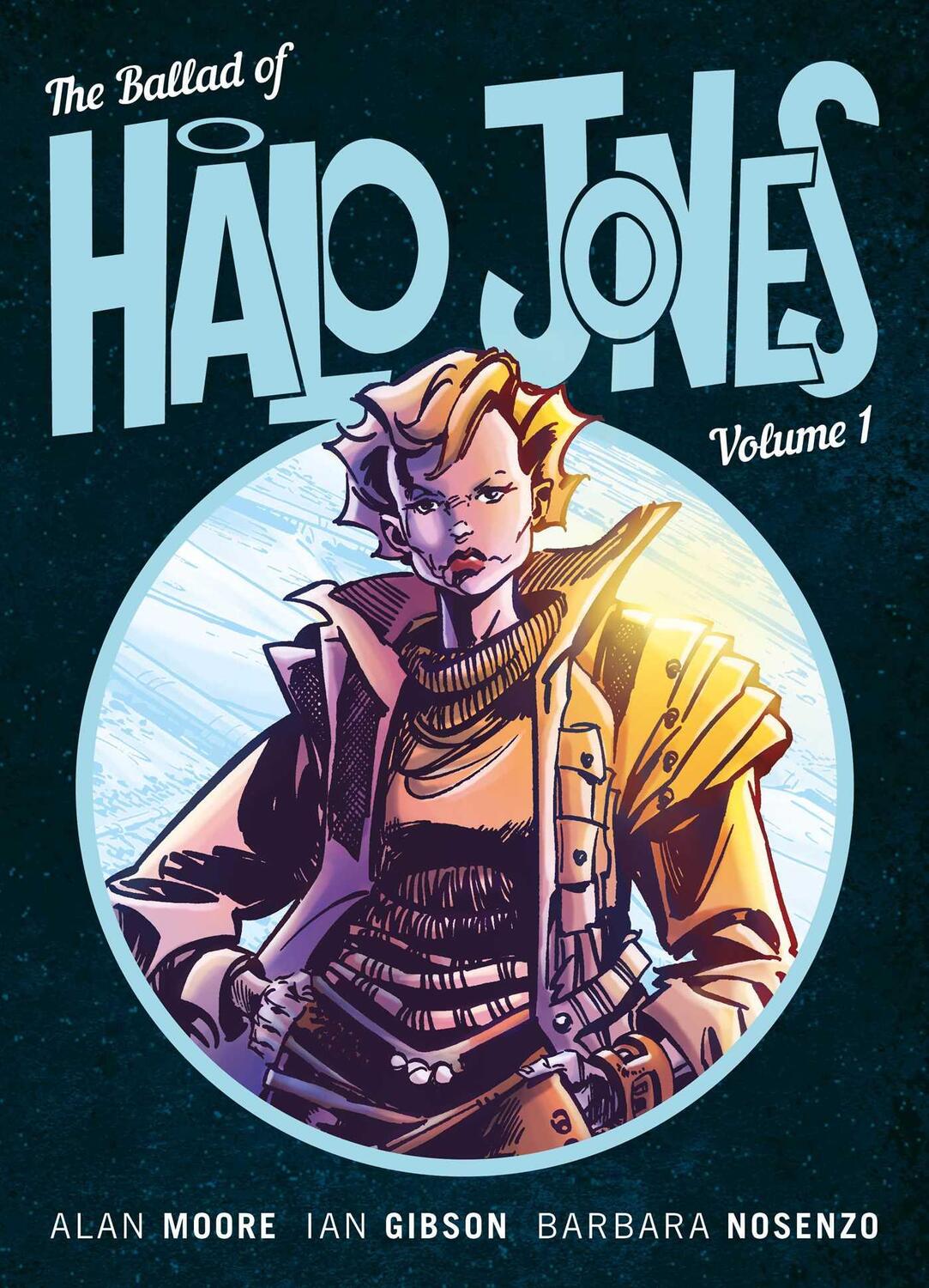 Cover: 9781781086353 | The Ballad of Halo Jones, Volume One | Book 1 | Alan Moore (u. a.)