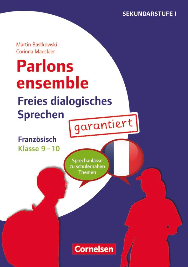 Cover: 9783589167159 | Parlons ensemble - Freies dialogisches Sprechen - Klasse 9/10 | 32 S.