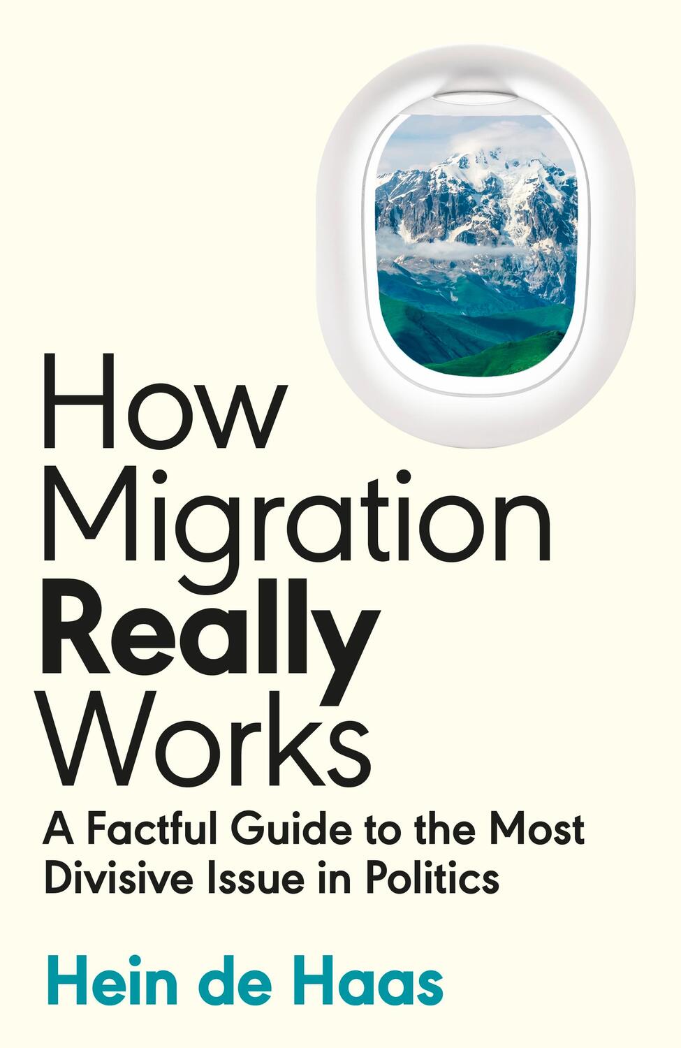 Cover: 9780241632208 | How Migration Really Works | Hein de Haas | Buch | Englisch | 2023
