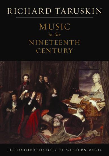 Cover: 9780195384833 | The Oxford History of Western Music: Music in the Nineteenth Century