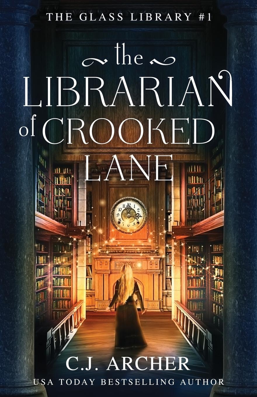 Cover: 9781922554222 | The Librarian of Crooked Lane | C. J. Archer | Taschenbuch | Paperback