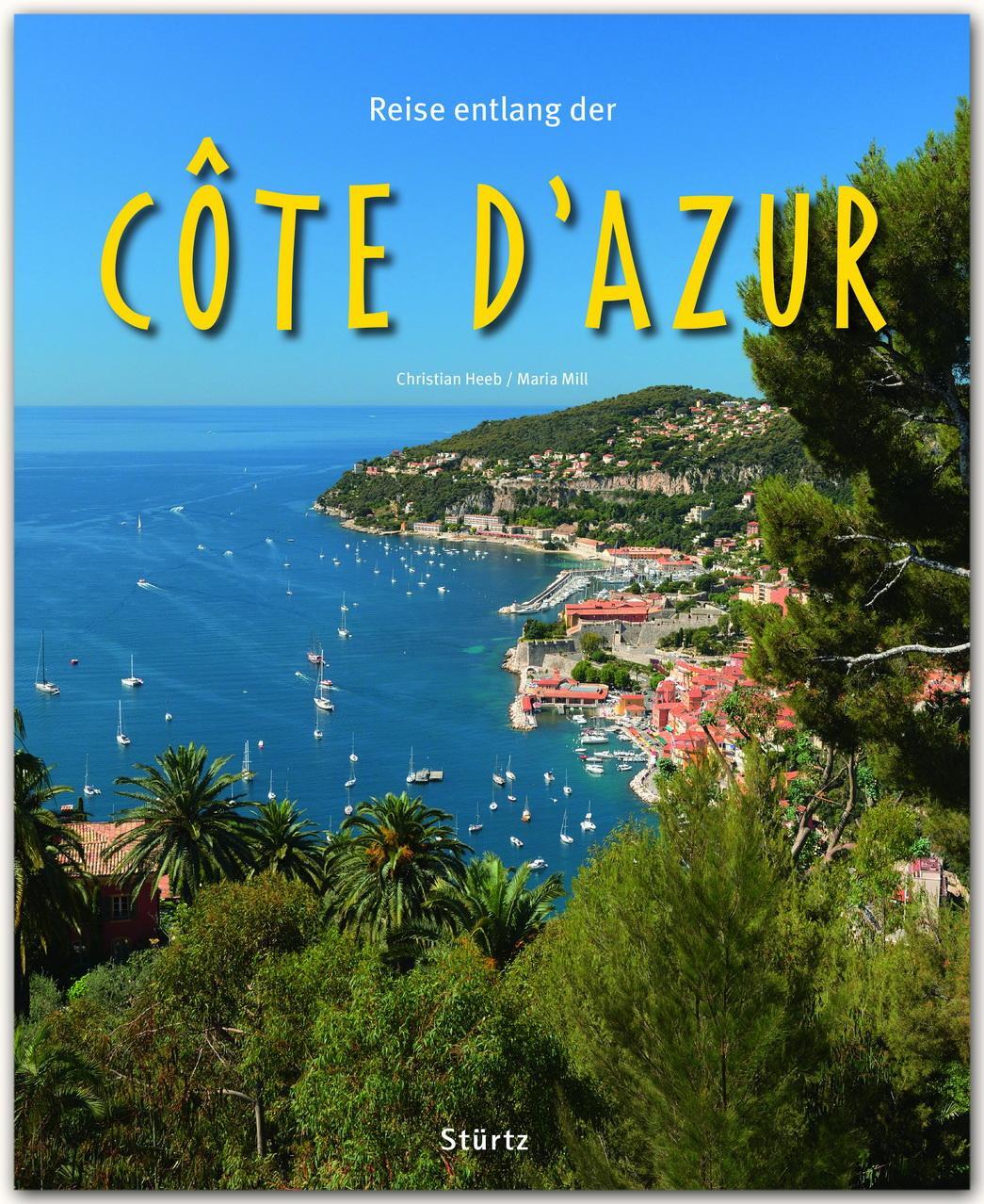 Cover: 9783800342266 | Reise entlang der Côte d'Azur | Maria Mill | Buch | Reise durch | 2015