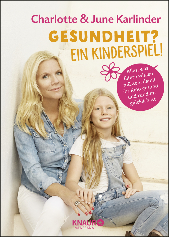 Cover: 9783426658468 | Gesundheit? Ein Kinderspiel! | Charlotte Karlinder (u. a.) | Buch