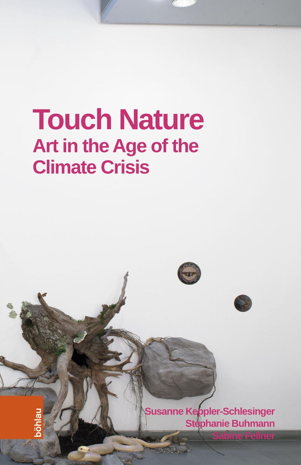 Cover: 9783205220862 | Touch Nature | Art in the Age of the Climate Crisis | Buch | 114 S.