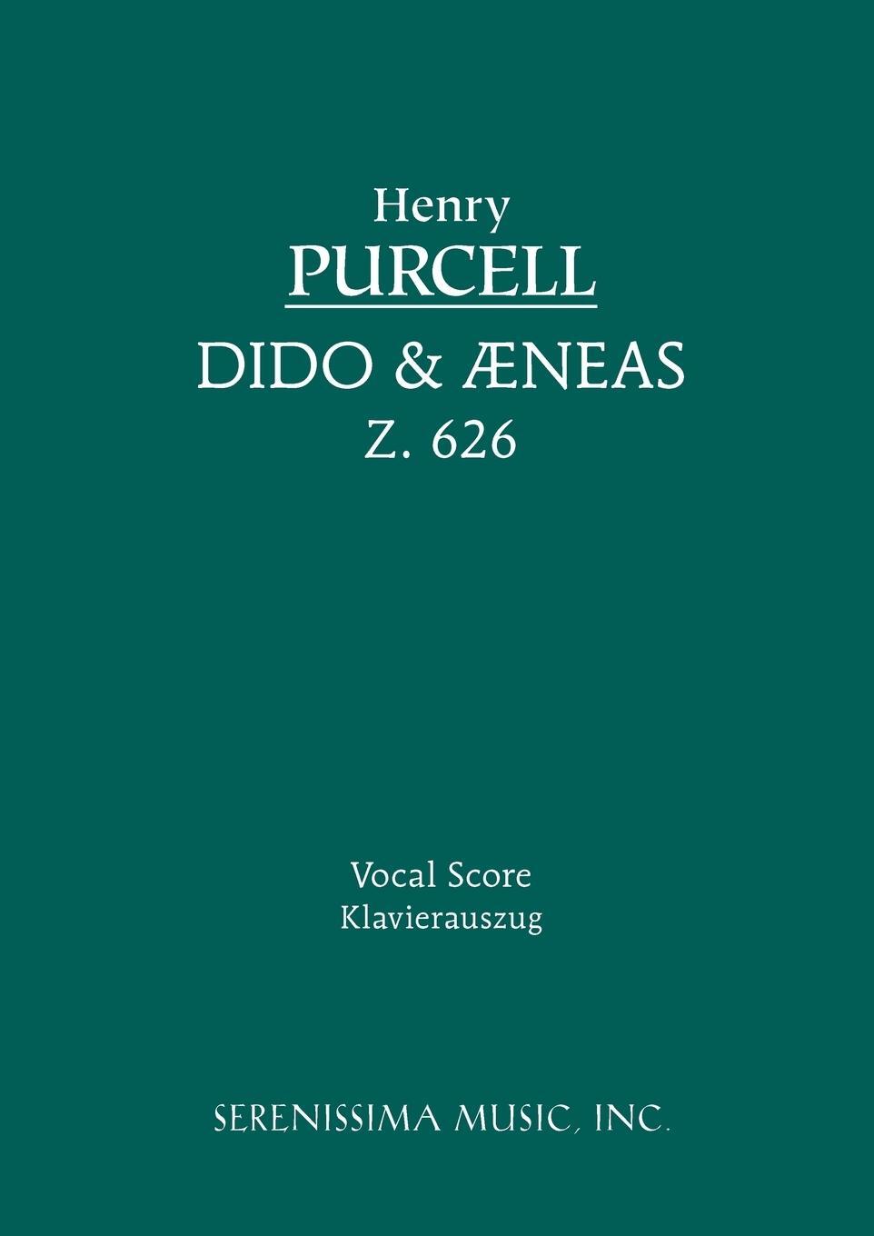 Cover: 9781932419276 | Dido and Aeneas, Z.626 | Vocal score | Henry Purcell | Taschenbuch