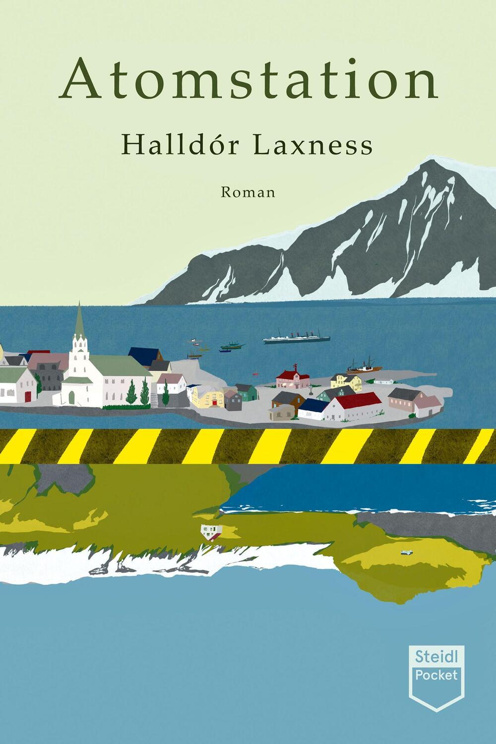 Cover: 9783958297739 | Atomstation | Halldór Laxness | Taschenbuch | Steidl Pocket | Deutsch