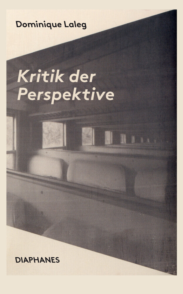 Cover: 9783035803334 | Kritik der Perspektive | Dominique Laleg | Taschenbuch | 2021