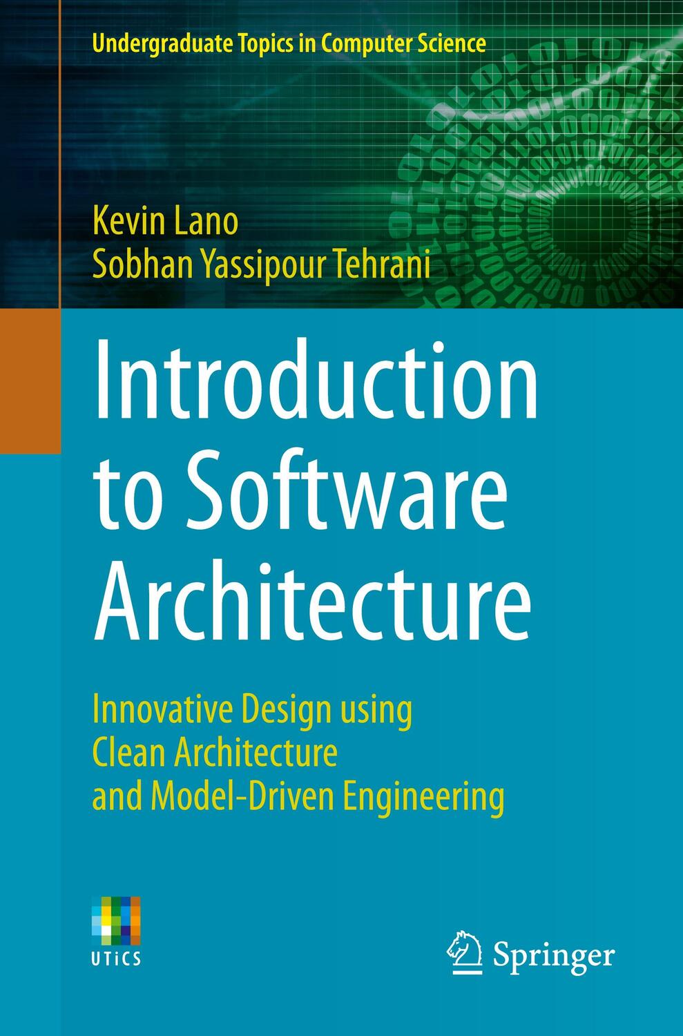 Cover: 9783031441424 | Introduction to Software Architecture | Tehrani (u. a.) | Taschenbuch