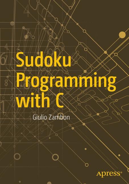 Cover: 9781484209967 | Sudoku Programming with C | Giulio Zambon | Taschenbuch | Paperback