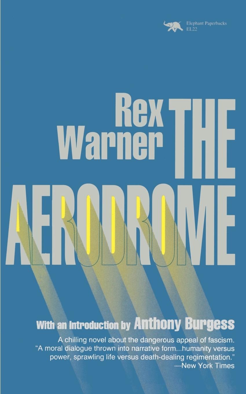 Cover: 9781566630252 | The Aerodrome | A Love Story | Rex Warner | Taschenbuch | Paperback