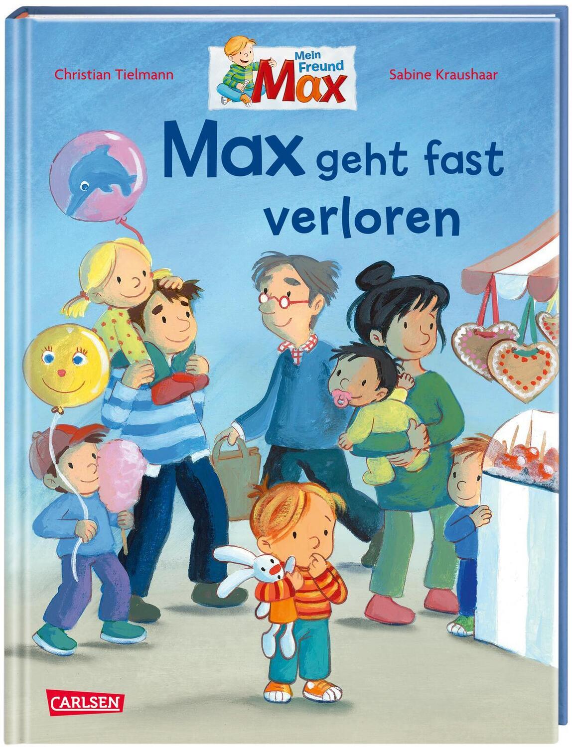 Cover: 9783551523242 | Max-Bilderbücher: Max geht fast verloren | Christian Tielmann | Buch