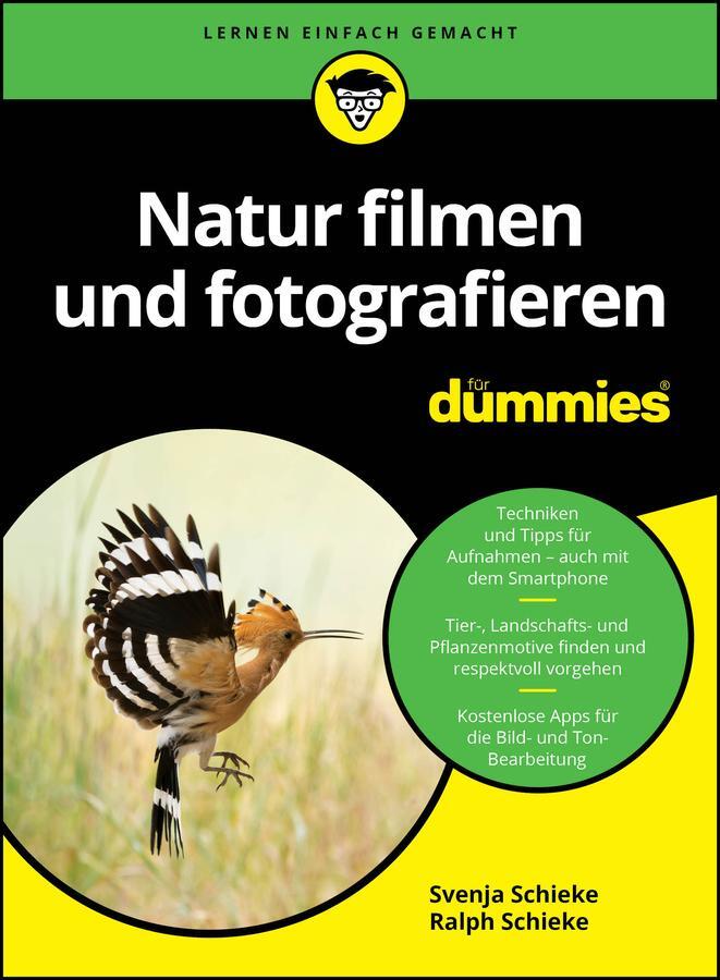 Cover: 9783527720613 | Natur filmen und fotografieren für Dummies | Svenja Schieke (u. a.)