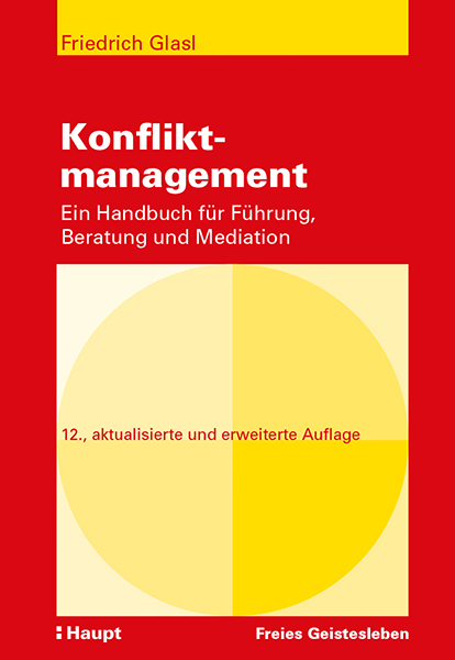Cover: 9783772528125 | Konfliktmanagement | Ein Handbuch für Führung, Beratung und Mediation