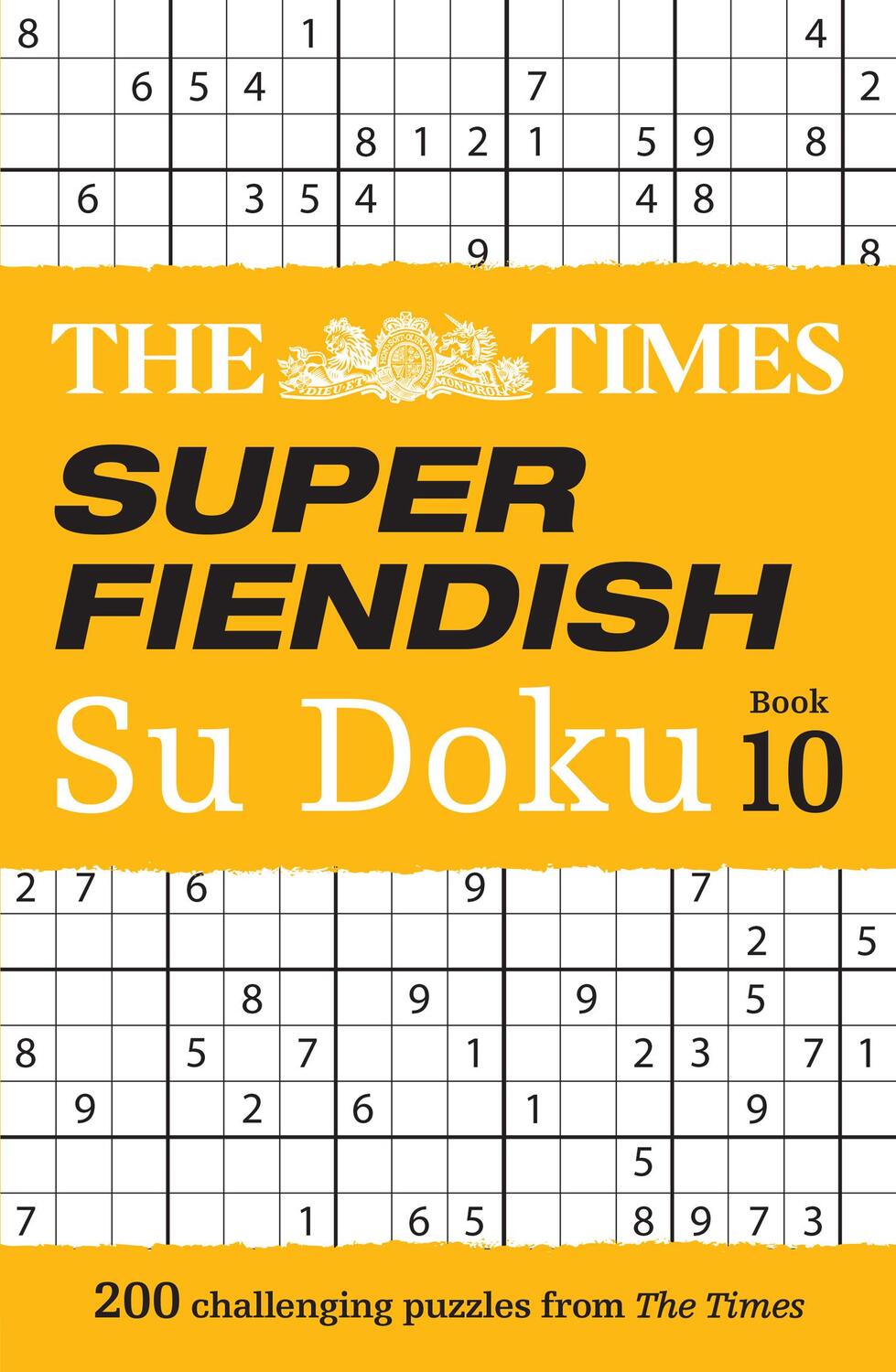 Cover: 9780008535926 | The Times Super Fiendish Su Doku Book 10 | 200 Challenging Puzzles