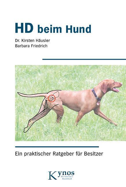 Cover: 9783942335126 | HD beim Hund | Ein praktischer Ratgeber für Besitzer | Häusler (u. a.)