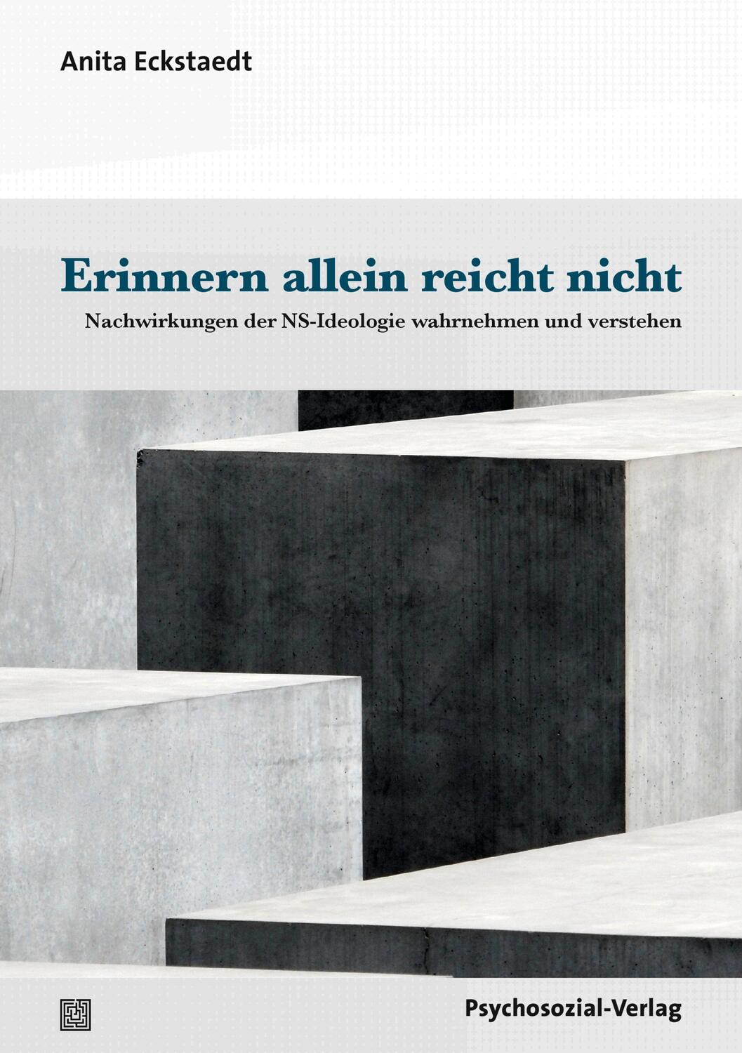 Cover: 9783837932409 | Erinnern allein reicht nicht | Anita Eckstaedt | Taschenbuch | 249 S.