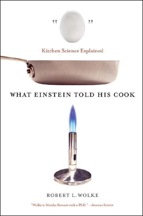 Cover: 9780393329421 | What Einstein Told His Cook | Kitchen Science Explained | Wolke | Buch