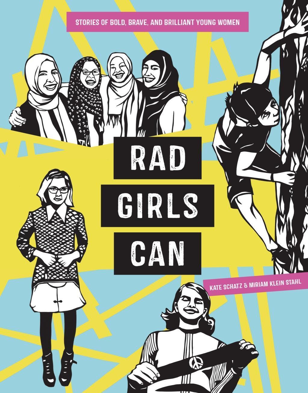 Cover: 9780399581106 | Rad Girls Can: Stories of Bold, Brave, and Brilliant Young Women