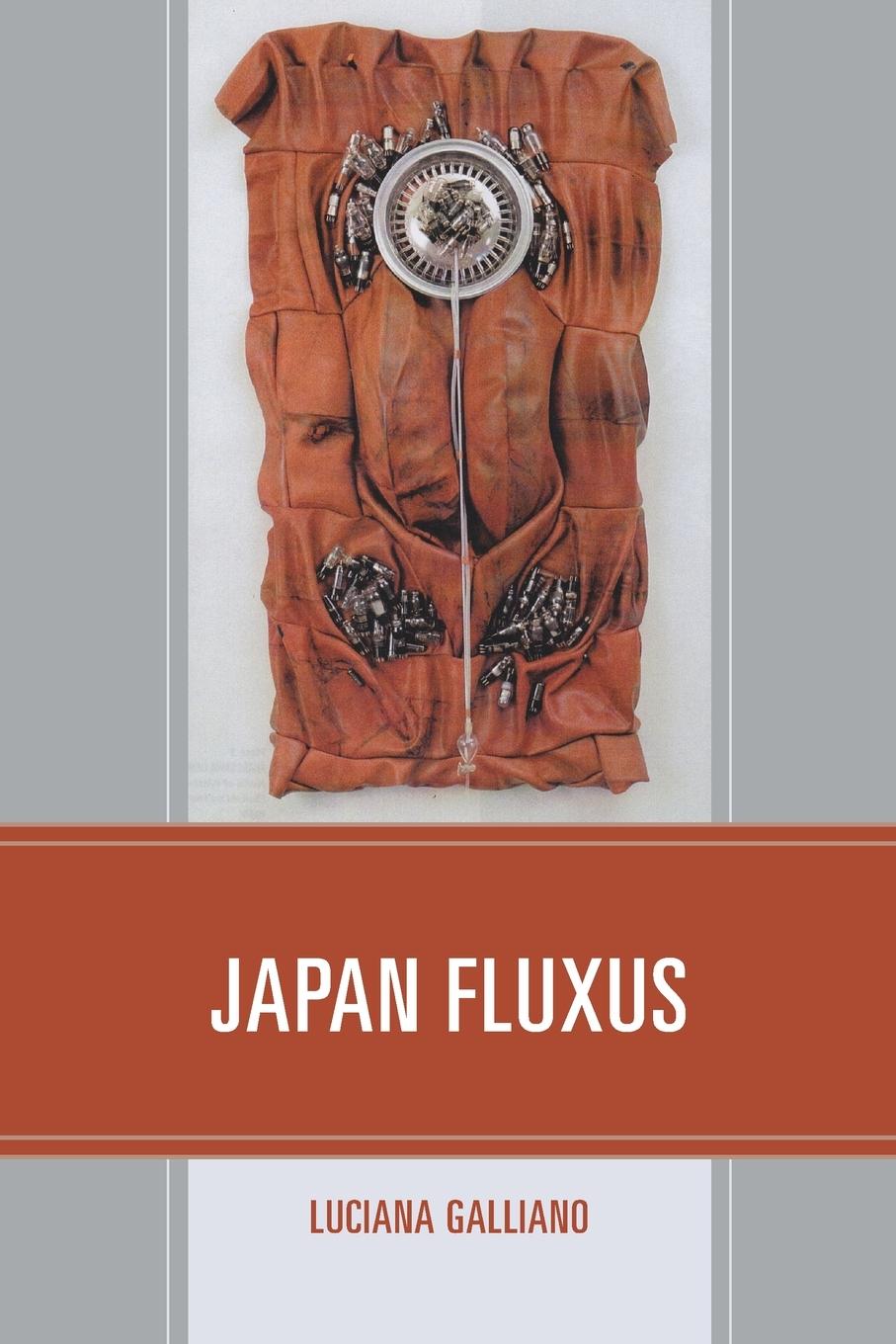 Cover: 9781498578271 | Japan Fluxus | Luciana Galliano | Taschenbuch | Englisch | 2020