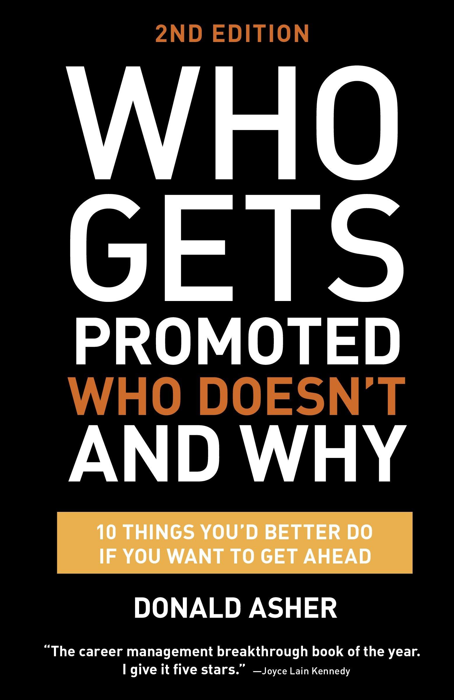 Cover: 9781607746003 | Who Gets Promoted, Who Doesn't, and Why | Donald Asher | Taschenbuch