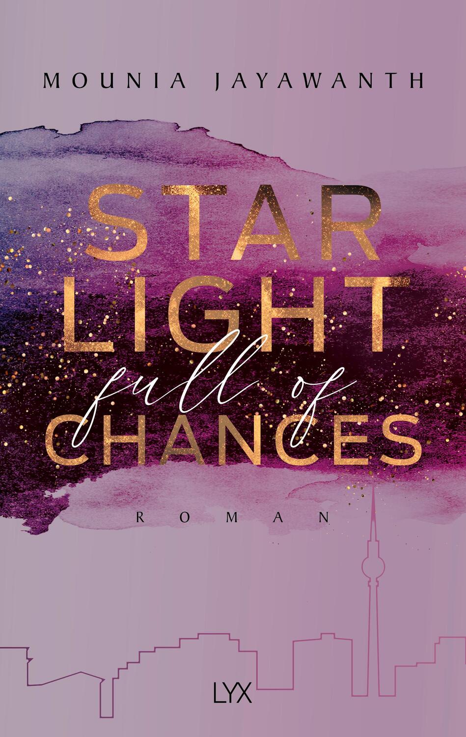 Cover: 9783736316607 | Starlight Full Of Chances | Mounia Jayawanth | Taschenbuch | 464 S.