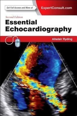 Cover: 9780702045523 | Essential Echocardiography | Expert Consult - Online & Print | Ryding