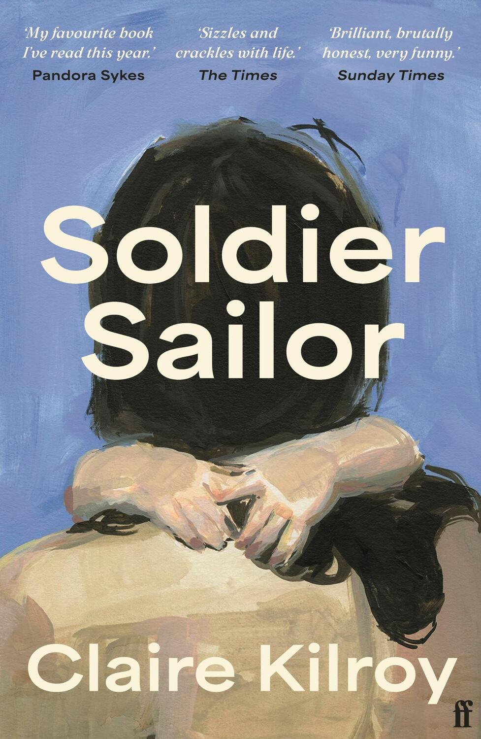 Cover: 9780571375578 | Soldier Sailor | Claire Kilroy | Taschenbuch | Englisch | 2024