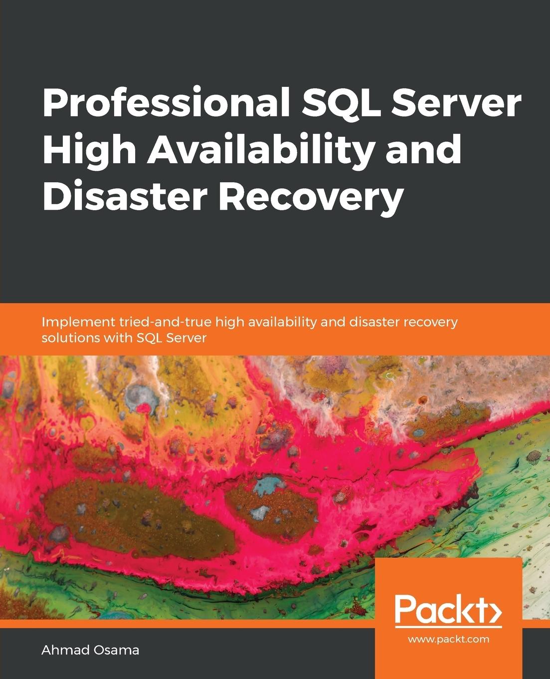 Cover: 9781789802597 | Professional SQL Server High Availability and Disaster Recovery | Buch