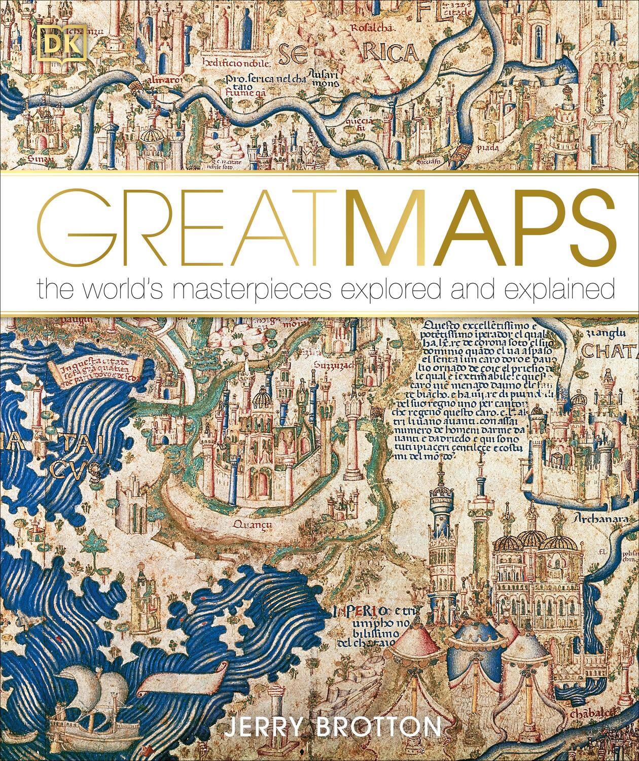 Cover: 9781409345718 | Great Maps | The World's Masterpieces Explored and Explained | Brotton